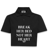 1 black Polo Crop Top white BREAK HER BED NOT HER HEART #color_black