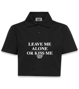 1 black Polo Crop Top white LEAVE ME ALONE OR KISS ME #color_black