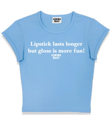 1 lightblue Status Baby Tee white Lipstick lasts longer but gloss is more fun #color_lightblue