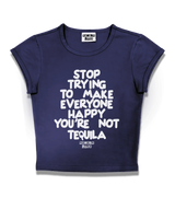 1 navy Status Baby Tee white STOP TRYING TO MAKE EVERYONE HAPPY YOU'RE NOT TEQUILA #color_navy