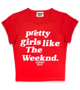 1 red Status Baby Tee white pretty girls like The Weeknd #color_red