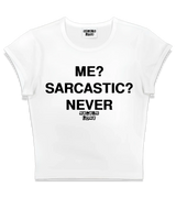 1 white Status Baby Tee black ME? SARCASTIC? NEVER #color_white