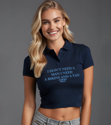 2 navy Polo Crop Top lightblue I DON'T NEED A MAN I NEED A BIKINI AND A TAN #color_navy