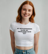 2 white Status Baby Tee black MY SITUATIONSHIPS MADE MY THERAPIST RICH #color_white