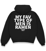 1 black Boxy Hoodie white MY FAV TYPE OF MEN IS RAMEN #color_black