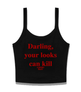 1 black Cami Crop Top red Darling your looks can kill #color_black