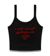 1 black Cami Crop Top red I only accept apologies in cash #color_black
