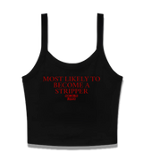 1 black Cami Crop Top red MOST LIKELY TO BECOME A STRIPPER #color_black