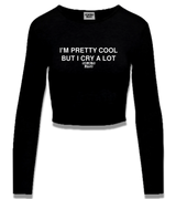1 black Cropped Longsleeve white I'M PRETTY COOL BUT I CRY A LOT #color_black