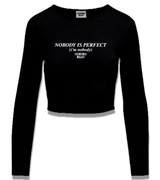 1 black Cropped Longsleeve white NOBODY IS PERFECT (i'm nobody) #color_black