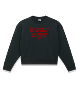 1 black Cropped Sweatshirt red YOU USED TO BE MY TYPE BUT THEN I GOT HELP #color_black
