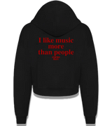 1 black Cropped Zip Hoodie red I like music more than people #color_black