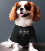 1 black Pet T-Shirt white HEY PRETTY WANNA DATE ME? YES = SMILE NO = BACKFLIP #color_black
