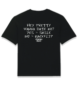 1 black T-Shirt white HEY PRETTY WANNA DATE ME? YES = SMILE NO = BACKFLIP #color_black