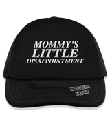 1 black Trucker Hat white MOMMY'S LITTLE DISAPPOINTMENT #color_black