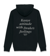 1 black Zip Hoodie grey Kanye attitude with Drake's feelings #color_black