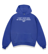 1 blue Boxy Hoodie white I CAN'T HAVE KIDS MY DOG IS ALLERGIC #color_blue