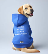 1 blue Pet Hoodie white DRUNK WORDS SOBER THOUGHTS #color_blue