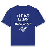 1 blue T-Shirt white MY EX IS MY BIGGEST FAN #color_blue