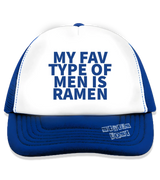 1 blue Trucker Hat blue MY FAV TYPE OF MEN IS RAMEN #color_blue
