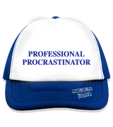 1 blue Trucker Hat blue PROFESSIONAL PROCRASTINATOR #color_blue