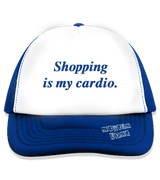 1 blue Trucker Hat blue Shopping is my cardio #color_blue