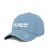 1 blue Vintage Cap white I PUT THE HOT IN PSYCHOTIC #color_blue