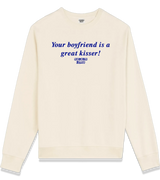 1 cream Sweatshirt blue Your boyfriend is a great kisser! #color_cream