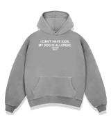 1 grey Boxy Hoodie white I CAN'T HAVE KIDS MY DOG IS ALLERGIC #color_grey