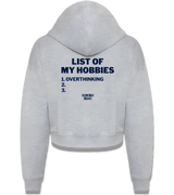 1 grey Cropped Zip Hoodie navyblue LIST OF MY HOBBIES overthinking #color_grey