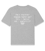 1 grey T-Shirt white HEY PRETTY WANNA DATE ME? YES = SMILE NO = BACKFLIP #color_grey