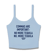 1 lightblue Cami Crop Top navyblue COMMAS ARE IMPORTANT NO MORE TEQUILA NO MORE TEQUILA #color_lightblue