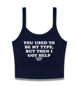 1 navy Cami Crop Top white YOU USED TO BE MY TYPE BUT THEN I GOT HELP #color_navy