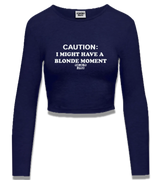 1 navy Cropped Longsleeve white CAUTION I MIGHT HAVE A BLONDE MOMENT #color_navy