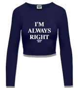 1 navy Cropped Longsleeve white I'M ALWAYS RIGHT #color_navy