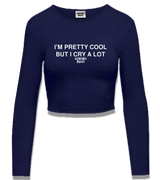 1 navy Cropped Longsleeve white I'M PRETTY COOL BUT I CRY A LOT #color_navy