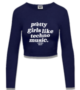 1 navy Cropped Longsleeve white pretty girls like techno music #color_navy