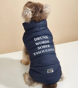 1 navy Pet Puffer Jacket white DRUNK WORDS SOBER THOUGHTS #color_navy