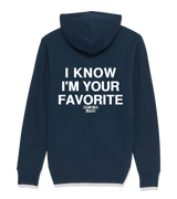 1 navy Zip Hoodie white I KNOW I'M YOUR FAVORITE #color_navy