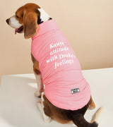 1 pink Pet Puffer Jacket white Kanye attitude with Drake's feelings #color_pink