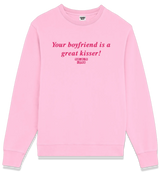 1 pink Sweatshirt fuchsia Your boyfriend is a great kisser! #color_pink
