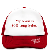 1 red Trucker Hat red My brain is 80% song lyrics #color_red