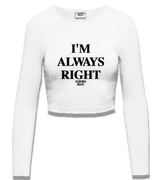 1 white Cropped Longsleeve black I'M ALWAYS RIGHT #color_white