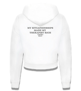 1 white Cropped Zip Hoodie grey MY SITUATIONSHIPS MADE MY THERAPIST RICH #color_white