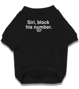 2 black Pet T-Shirt white Siri block his number #color_black