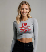 2 grey Cropped Longsleeve red I love TO GOSSIP WITH MY THERAPIST #color_grey