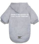2 grey Pet Hoodie white firmly believer of the olive theory #color_grey