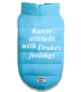 2 lightblue Pet Puffer Jacket white Kanye attitude with Drake's feelings #color_lightblue