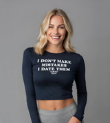 2 navy Cropped Longsleeve white I DON'T MAKE MISTAKES I DATE THEM #color_navy