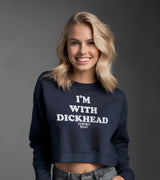 2 navy Cropped Sweatshirt white I'M WITH DICKHEAD #color_navy